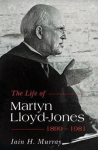 Life of Martyn Lloyd-Jones 1899-1981 - 2877037805