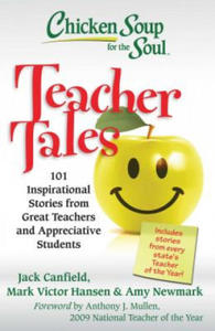 Chicken Soup for the Soul: Teacher Tales - 2873988811