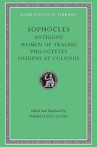 Antigone. The Women of Trachis. Philoctetes. Oedipus at Colonus - 2878620521