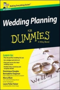 Wedding Planning For Dummies UK Edition - 2867766406