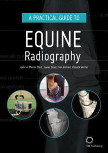 Practical Guide to Equine Radiography - 2877952648