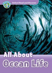 Oxford Read and Discover: Level 4: All About Ocean Life Audio Pack - 2864709046