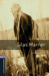 Oxford Bookworms Library: Level 4:: Silas Marner audio pack - 2873974253