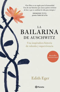 LA BAILARINA DE AUSCHWITZ - 2873171600