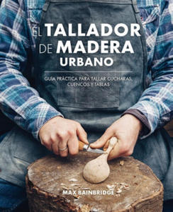 EL TALLADOR DE MADERA URBANO - 2872207556