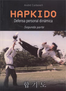 HAPKIDO:DEFENSA PERSONAL DINMICA (PARTE 2) - 2876625864