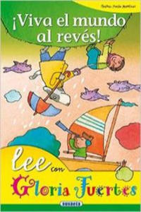 Viva el mundo al reves! Lee con Gloria Fuertes - 2878288119