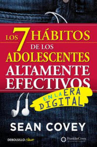 LOS 7 HBITOS DE LOS ADOLESCENTES ALTAMENTE EFECTIVOS EN LA ERA DIGITAL - 2871702869