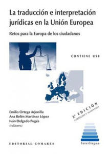 LA TRADUCCIN E INTERPRETACIN JURDICAS UNION EUROPEA - 2875915385