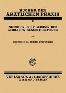 Neurosen Und Psychosen Der Weiblichen Generationsphasen - 2868252187