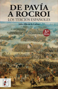 DE PAVA A ROCROI LOS TERCIOS ESPA - 2873017295