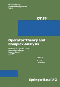 Operator Theory and Complex Analysis - 2868252006