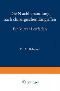 Die Nachbehandlung Nach Chirurgischen Eingriffen - 2867126666