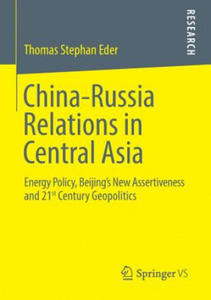 China-Russia Relations in Central Asia - 2867131414