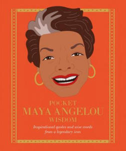 Pocket Maya Angelou Wisdom - 2869015954