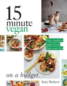 15 Minute Vegan: On a Budget - 2877965502