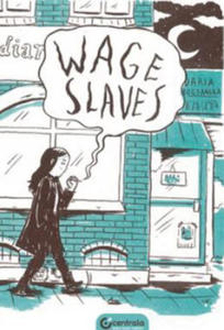 Wage Slaves - 2868453453