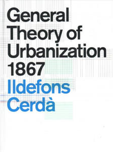 General Theory of Urbanization 1867 - 2866739641