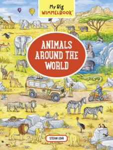 My Big Wimmelbook Animals Around the World - 2861915315