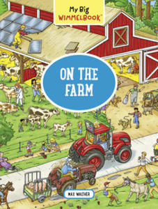 My Big Wimmelbook On the Farm - 2878296734