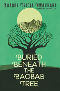 Buried Beneath the Baobab Tree - 2877297682