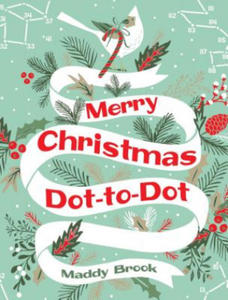 Merry Christmas Dot-To-Dot Coloring Book - 2861994220