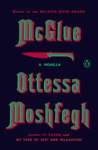 Ottessa Moshfegh - McGlue - 2871135218