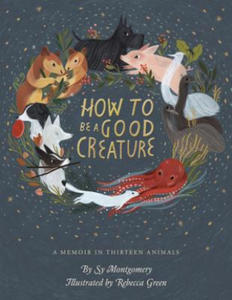 How to Be a Good Creature - 2861911274