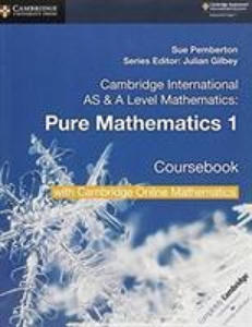 Cambridge International AS & A Level Mathematics Pure Mathematics 1 Coursebook with Cambridge Online Mathematics (2 Years) - 2861990645