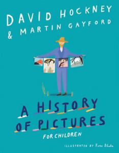 A History of Pictures for Children: From Cave Paintings to Computer Drawings - 2875135407