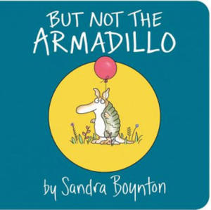 But Not the Armadillo - 2873980643
