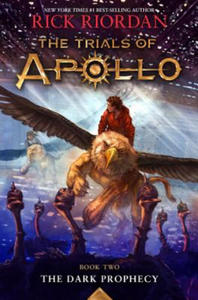 The Dark Prophecy (Trials of Apollo, the Book Two) - 2861899940