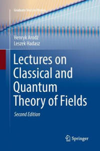 Lectures on Classical and Quantum Theory of Fields - 2874800349