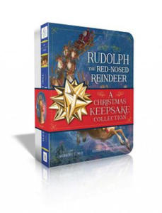 Rudolph the Red-Nosed Reindeer a Christmas Keepsake Collection: Rudolph the Red-Nosed Reindeer; Rudolph Shines Again - 2875126909