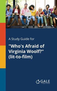 Study Guide for Who's Afraid of Virginia Woolf? (lit-to-film) - 2867122310