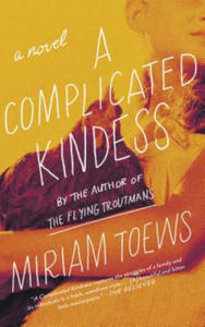 A Complicated Kindness - 2876125341