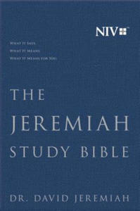 The Jeremiah Study Bible, NIV: What It Says. What It Means. What It Means for You. - 2878628456