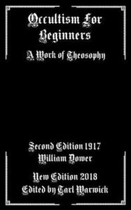 Occultism For Beginners: A Work of Theosophy - 2866212316