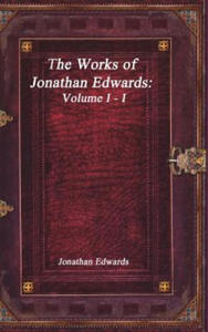 Works of Jonathan Edwards - 2877501078