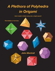 Plethora of Polyhedra in Origami - 2867129400