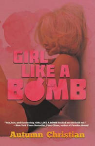 Girl Like a Bomb - 2870214988