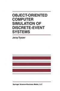 Object-Oriented Computer Simulation of Discrete-Event Systems - 2867131413