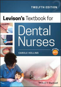 Levison's Textbook for Dental Nurses 12th Edition - 2866726227