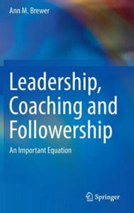 Leadership, Coaching and Followership - 2826968736