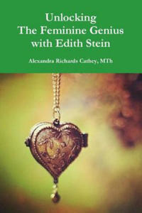 Unlocking the Feminine Genius with Edith Stein - 2867107284
