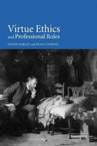 Virtue Ethics and Professional Roles - 2867121734