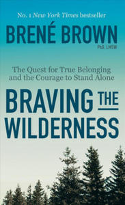 Braving the Wilderness - 2873974743