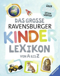 Das groe Ravensburger Kinderlexikon von A bis Z - 2866213460