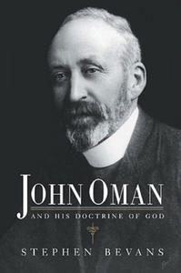John Oman and his Doctrine of God - 2867108251