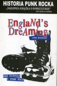 Historia Punk Rocka Englands Dreaming - 2878179944